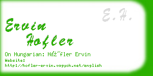 ervin hofler business card